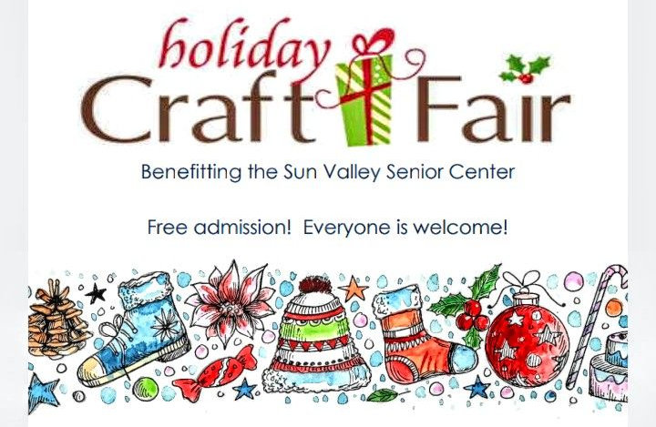 Sun Valley Senior Center Holiday Craft Fair