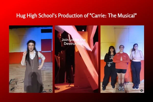Carrie The Musical 2025 Hug High School's Production of 'Carrie: The Musical'