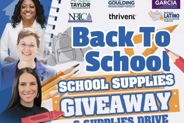 Sun Valley families, if you are in need of free school supplies, please stop by the Scolari’s parking lot on Saturday, August 9th at 10 AM. The event will be first-come, first-served. Senator Angie Taylor, Assemblyperson Heather Goulding, Commissioner Mariluz Garcia, have organized this effort for students at Bennett, Palmer, Alan, Sun Valley, and Desert Skies. See you Saturday!