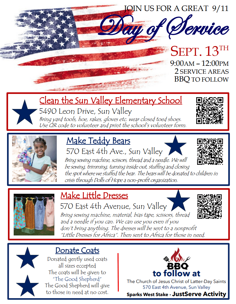Donate coats to Good Shepherd’s Clothes Closet (a local, non-profit charity in Sparks, NV) 9/11 Day of Service at Sun Valley Elementary School and sewing projects to benefit Dolls of Hope and Little Dresses for Africa.