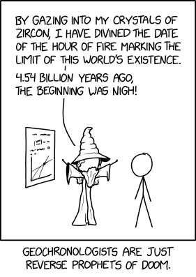Crystal Gazing. "'Beyond that lies a vale of fire through which my vision cannot penetrate' is the kind of fun thing geologists, heliophysicists, and early universe cosmologists have a lot of opportunities to say." Courtesy of xkcd.