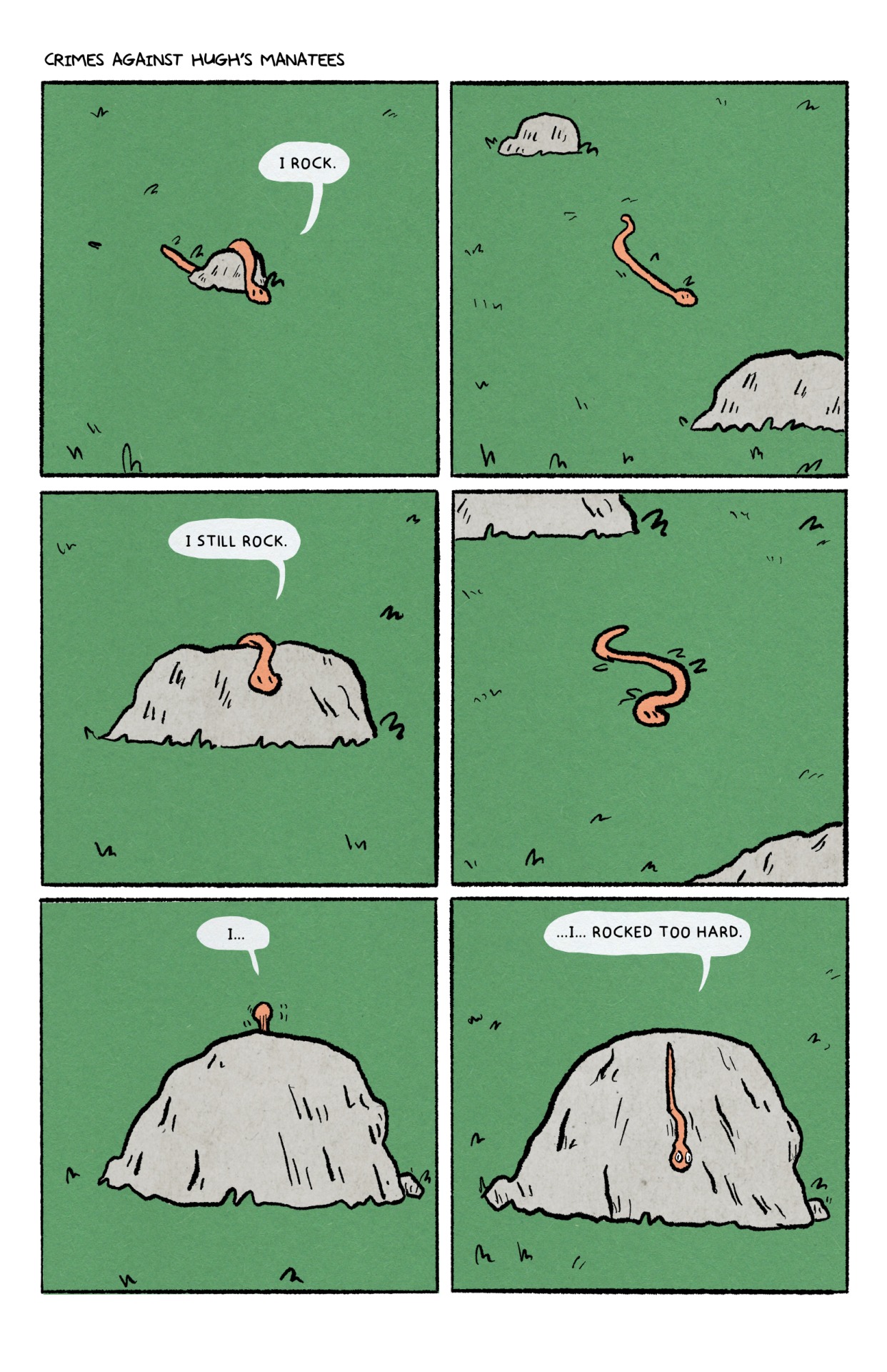 I rock. Crimes Against Hugh's Manatees.